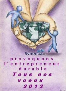 Lire la suite à propos de l’article Voeux 2012 – provoquons l&rsquo;entrepreneur durable!